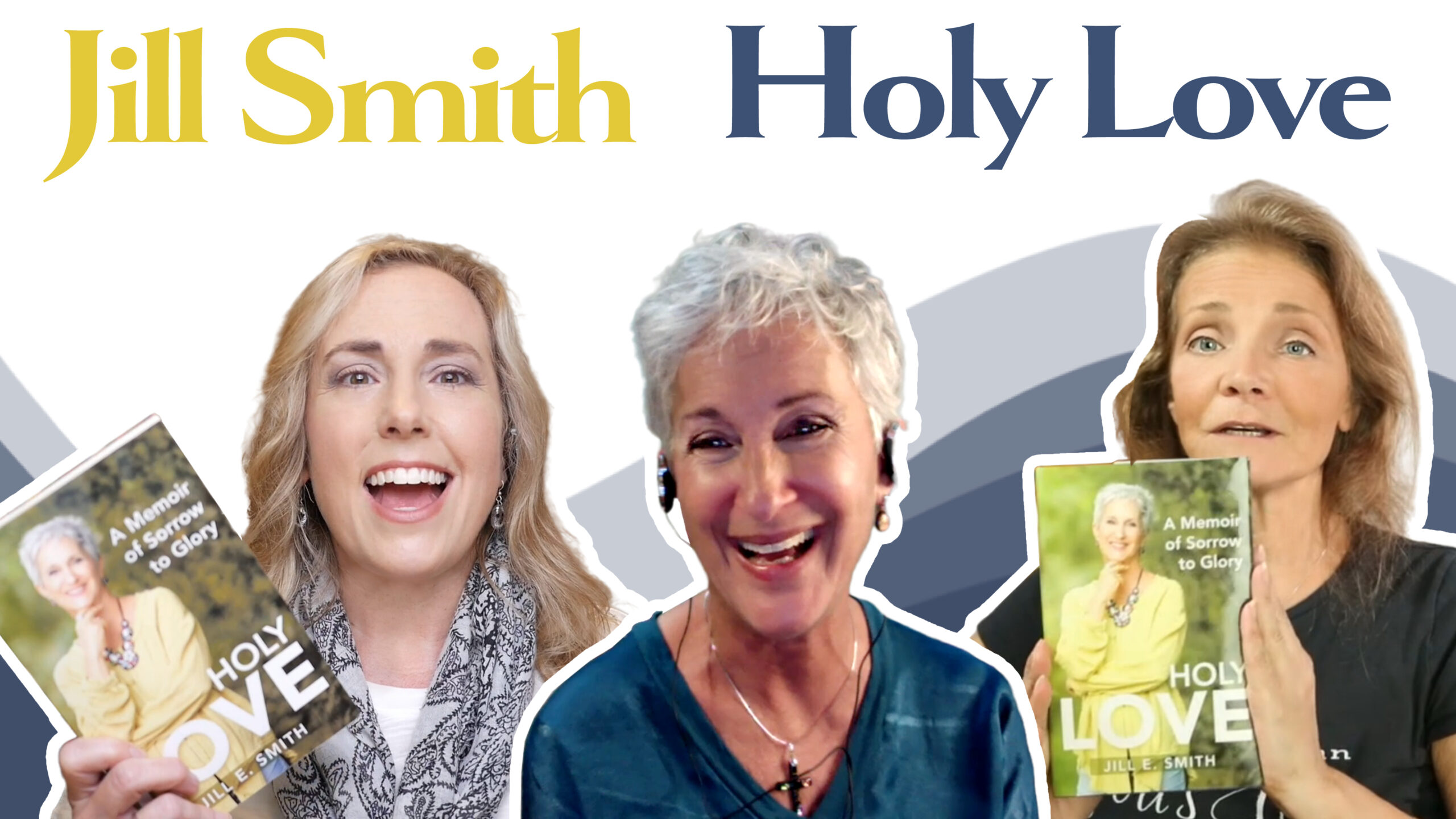 Love and Encouragement to Live By (podcast) - Episode 66: Holy Love interview Author Jill E. Smith